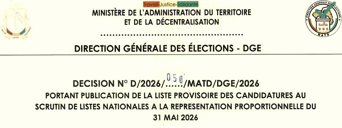 DECISION PORTANT PUBLICATION DE LA LISTE PROVISOIRE DES CANDIDATURES AU SCRUTIN DE LISTES NATIONALES A LA REPRESENTATION PROPROTIONNELLE DU 31 MAI 2026