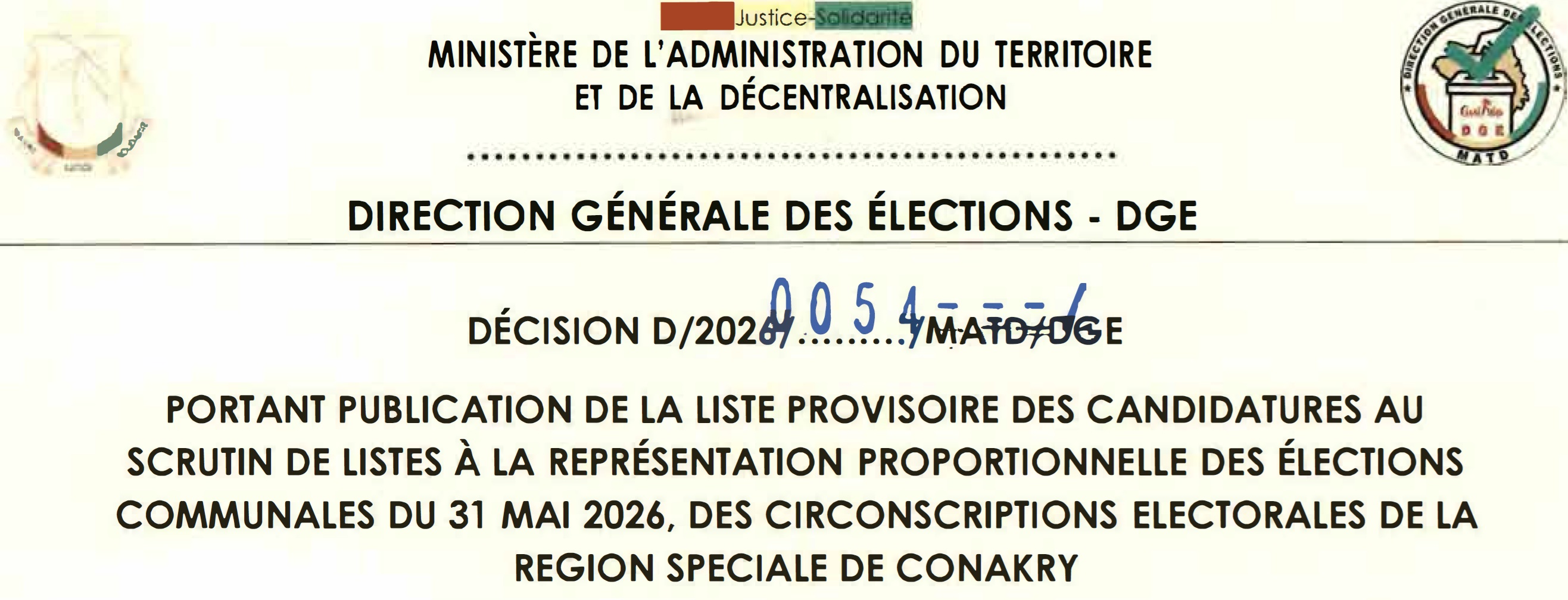DECISION PORTANT PUBLICATION DE LA LISTE PROVISOIRE DES CANDIDATURES AUX ÉLECTIONS COMMUNALES DU 31 MAI 2026 DANS LA REGION SPECIALE DE CONAKRY