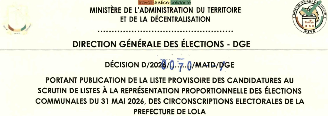 DECISION PORTANT PUBLICATION DE LA LISTE PROVISOIRE DES CANDIDATURES AUX ÉLECTIONS COMMUNALES DU 31 MAI 2026 DANS LA PREFECTURE DE LOLA