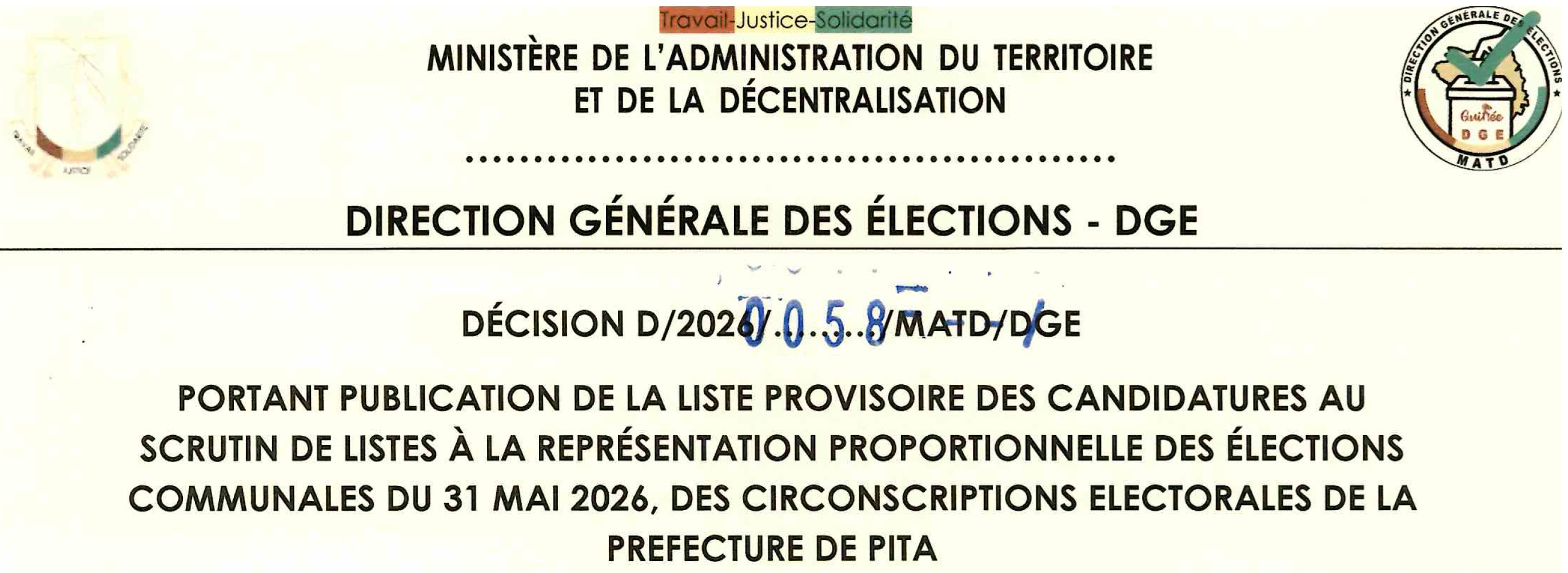 DECISION PORTANT PUBLICATION DE LA LISTE PROVISOIRE DES CANDIDATURES AUX ÉLECTIONS COMMUNALES DU 31 MAI 2026 DANS LA PREFECTURE DE PITA