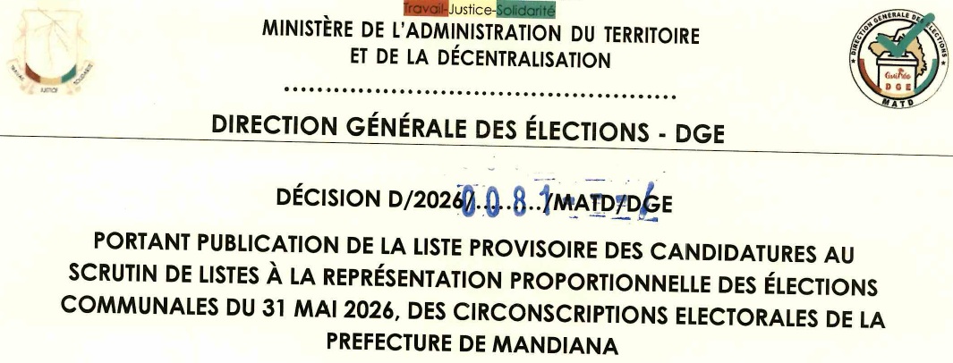 DECISION PORTANT PUBLICATION DE LA LISTE PROVISOIRE DES CANDIDATURES AUX ÉLECTIONS COMMUNALES DU 31 MAI 2026 DANS LA PREFECTURE DE MANDIANA