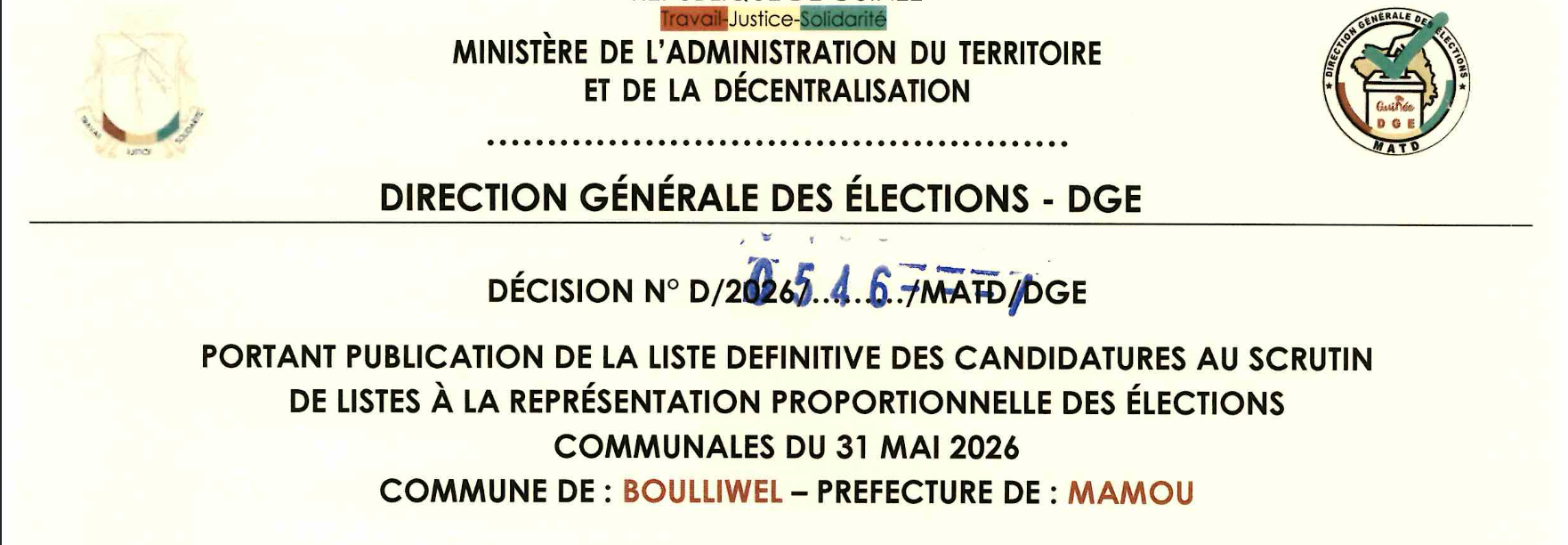 DÉCISION PORTANT PUBLICATION DE LA LISTE DEFINITIVE DES CANDIDATURES AUX ÉLECTIONS COMMUNALES DANS LA COMMUNE DE BOULLIWEL PRÉFECTURE MAMOU