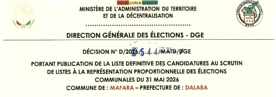 DÉCISION PORTANT PUBLICATION DE LA LISTE DEFINITIVE DES CANDIDATURES AUX ÉLECTIONS COMMUNALES DANS LA COMMUNE MAFARA PRÉFECTURE DALABA