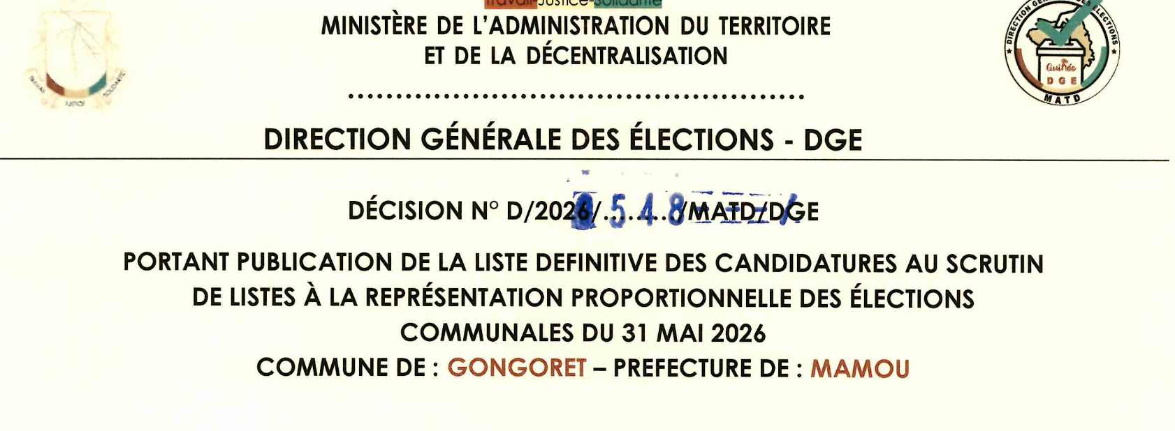 DÉCISION PORTANT PUBLICATION DE LA LISTE DEFINITIVE DES CANDIDATURES AUX ÉLECTIONS COMMUNALES DANS LA COMMUNE DE GONGORET PRÉFECTURE MAMOU