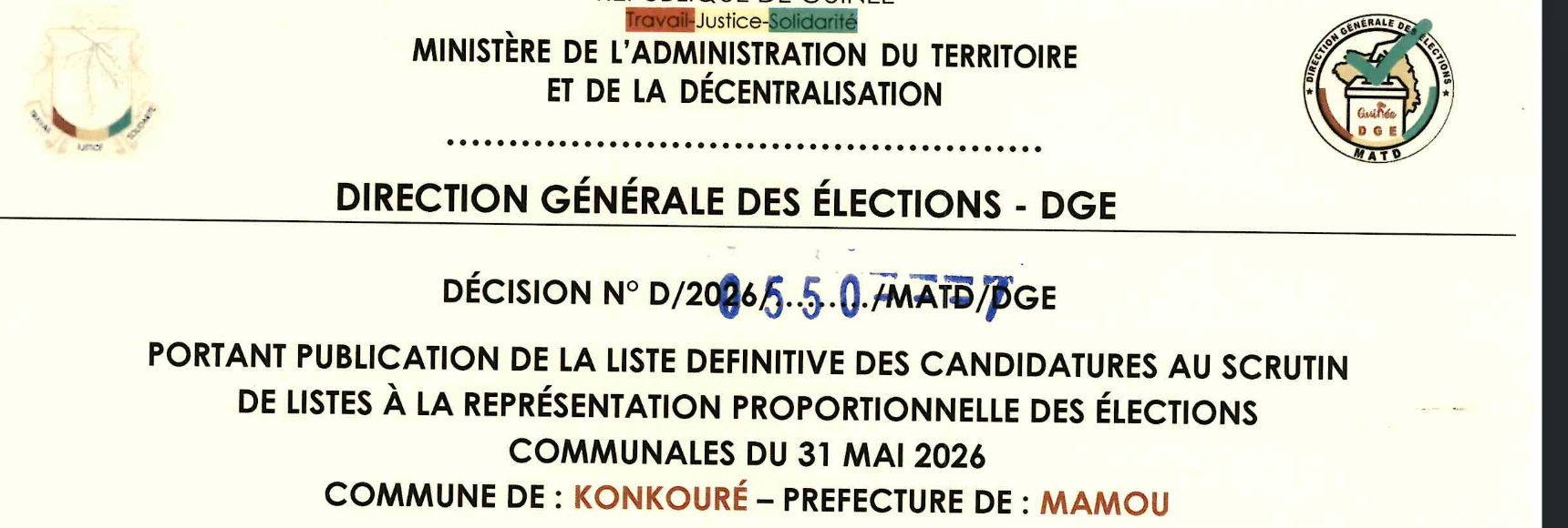 DÉCISION PORTANT PUBLICATION DE LA LISTE DEFINITIVE DES CANDIDATURES AUX ÉLECTIONS COMMUNALES DANS LA COMMUNE DE KONKOURE PRÉFECTURE MAMOU