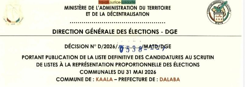 DÉCISION PORTANT PUBLICATION DE LA LISTE DEFINITIVE DES CANDIDATURES AUX ÉLECTIONS COMMUNALES DANS LA COMMUNE DE KAALA PRÉFECTURE DALABA