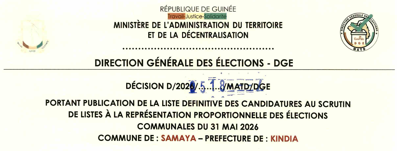 DÉCISION PORTANT PUBLICATION DE LA LISTE DEFINITIVE DES CANDIDATURES AUX ÉLECTIONS COMMUNALES DANS LA COMMUNE DE SAMAYA PRÉFECTURE KINDIA