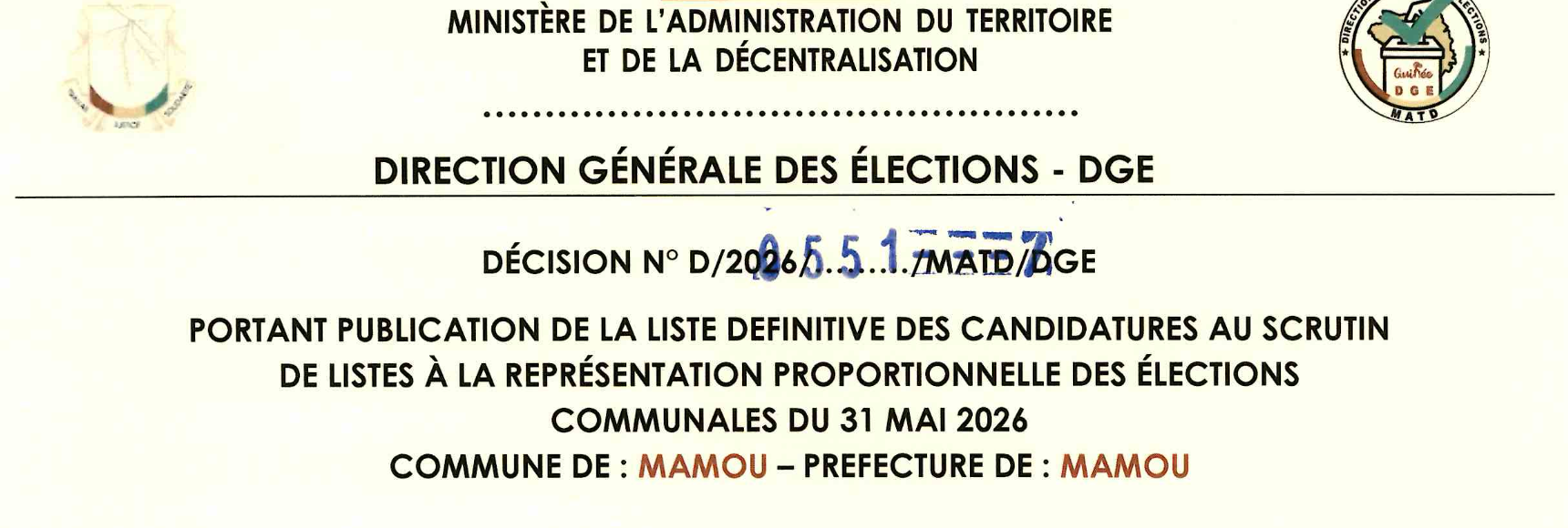 DÉCISION PORTANT PUBLICATION DE LA LISTE DEFINITIVE DES CANDIDATURES AUX ÉLECTIONS COMMUNALES DANS LA COMMUNE DE MAMOU PRÉFECTURE MAMOU