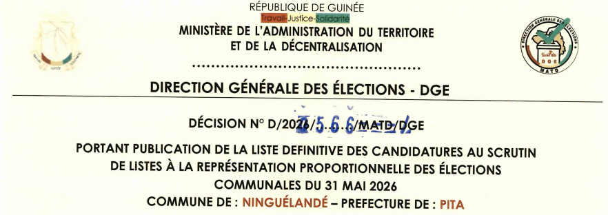DÉCISION PORTANT PUBLICATION DE LA LISTE DEFINITIVE DES CANDIDATURES AUX ÉLECTIONS COMMUNALES DANS LA COMMUNE DE NINGUELANDE PRÉFECTURE DE PITA 