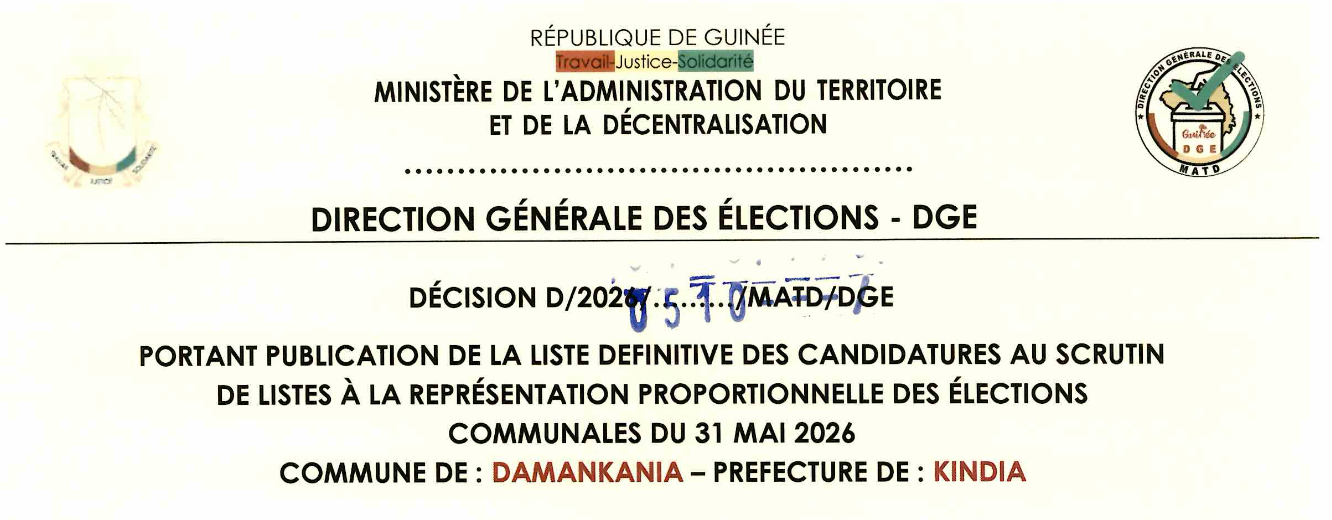 DÉCISION PORTANT PUBLICATION DE LA LISTE DEFINITIVE DES CANDIDATURES AUX ÉLECTIONS COMMUNALES DANS LA COMMUNE DE DAMANKANIA PRÉFECTURE KINDIA