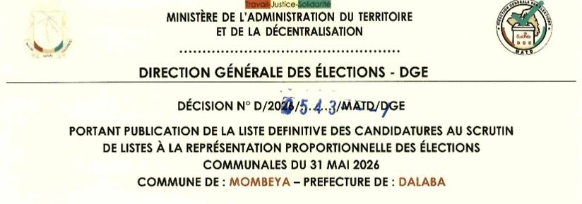 DÉCISION PORTANT PUBLICATION DE LA LISTE DEFINITIVE DES CANDIDATURES AUX ÉLECTIONS COMMUNALES DANS LA COMMUNE DE MOMBEYA PRÉFECTURE DALABA