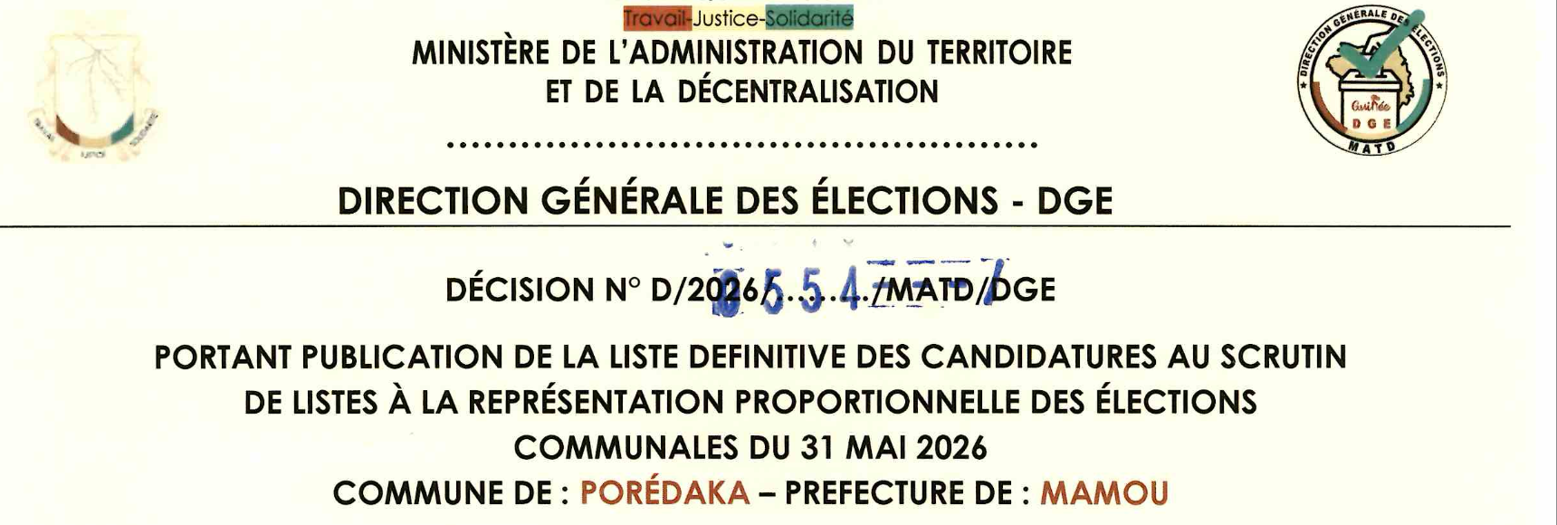 DÉCISION PORTANT PUBLICATION DE LA LISTE DEFINITIVE DES CANDIDATURES AUX ÉLECTIONS COMMUNALES DANS LA COMMUNE DE POREDAKA PRÉFECTURE MAMOU