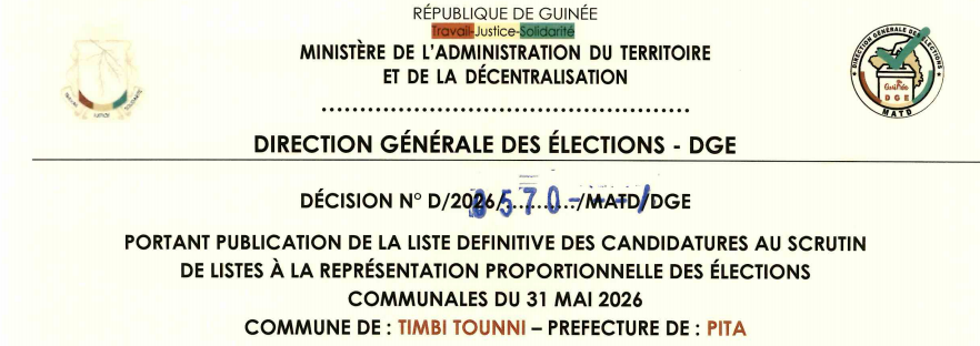 DÉCISION PORTANT PUBLICATION DE LA LISTE DEFINITIVE DES CANDIDATURES AUX ÉLECTIONS COMMUNALES DANS LA COMMUNE DE TIMBI TOUNI PRÉFECTURE DE PITA 