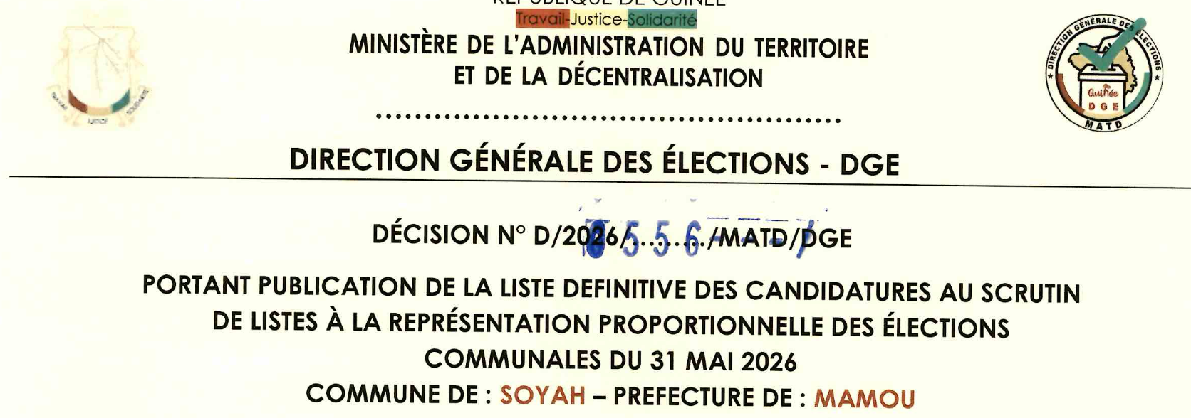 DÉCISION PORTANT PUBLICATION DE LA LISTE DEFINITIVE DES CANDIDATURES AUX ÉLECTIONS COMMUNALES DANS LA COMMUNE DE SOYAH PRÉFECTURE MAMOU