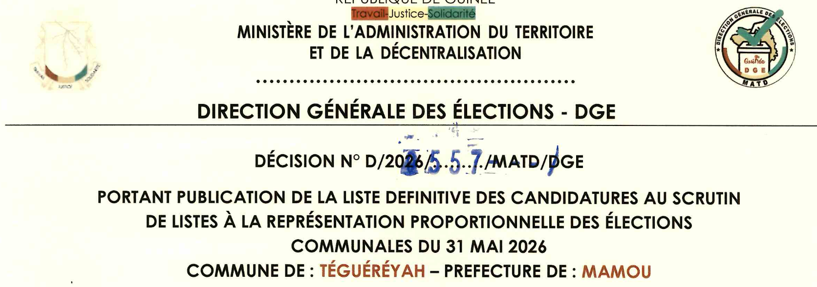 DÉCISION PORTANT PUBLICATION DE LA LISTE DEFINITIVE DES CANDIDATURES AUX ÉLECTIONS COMMUNALES DANS LA COMMUNE DE TEGUEREYAH  PRÉFECTURE MAMOU