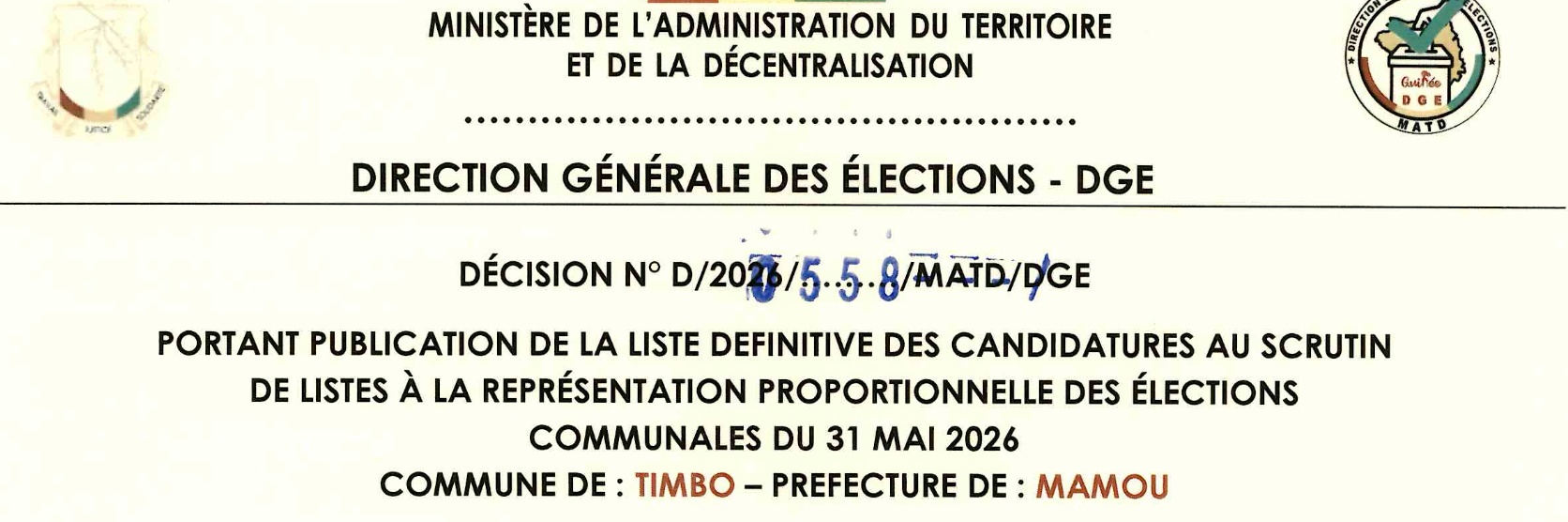 DÉCISION PORTANT PUBLICATION DE LA LISTE DEFINITIVE DES CANDIDATURES AUX ÉLECTIONS COMMUNALES DANS LA COMMUNE DE TIMBO PRÉFECTURE MAMOU