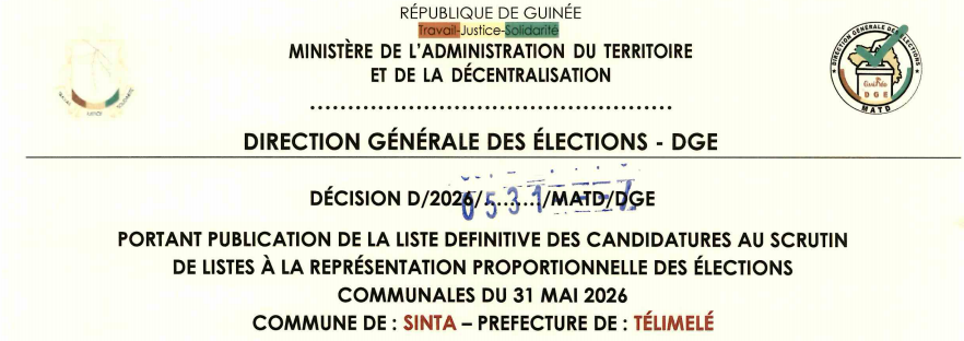 DÉCISION PORTANT PUBLICATION DE LA LISTE DEFINITIVE DES CANDIDATURES AUX ÉLECTIONS COMMUNALES DANS LA COMMUNE DE SINTA PRÉFECTURE DE TÉLIMELÉ