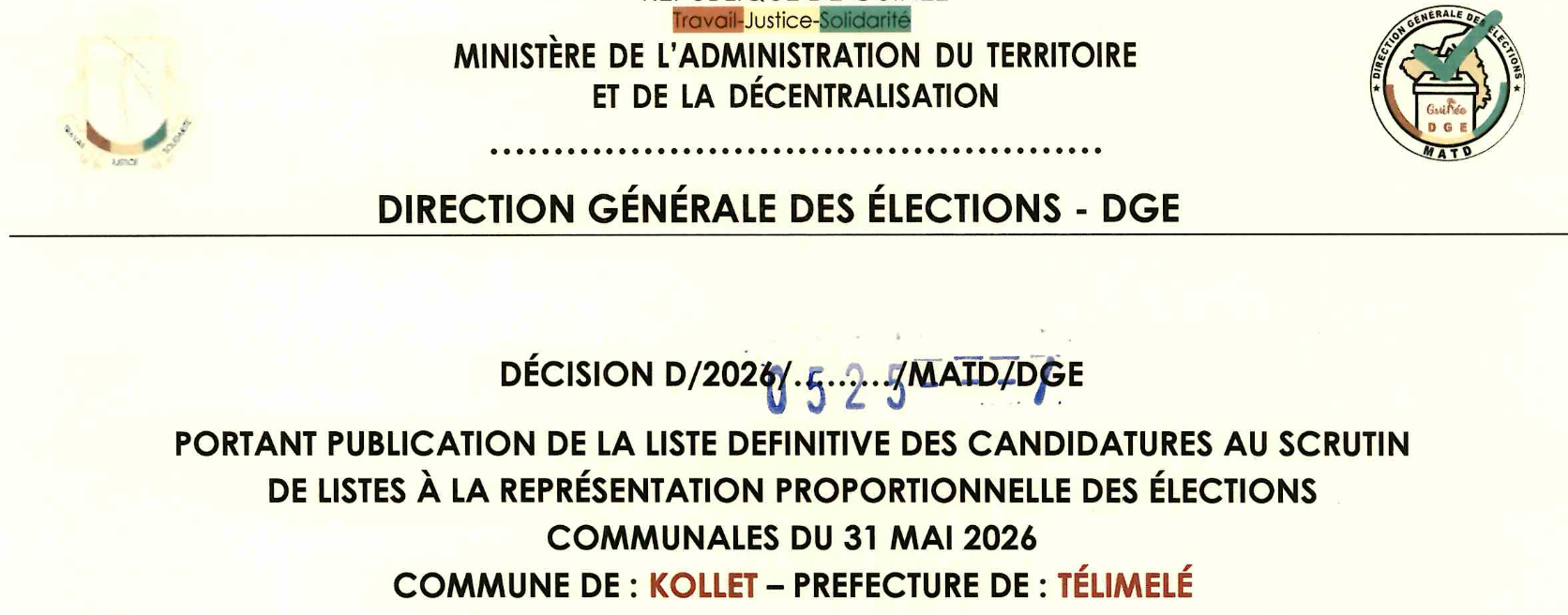 DÉCISION PORTANT PUBLICATION DE LA LISTE DEFINITIVE DES CANDIDATURES AUX ÉLECTIONS COMMUNALES DANS LA COMMUNE DE KOLLET PRÉFECTURE TELIMELE