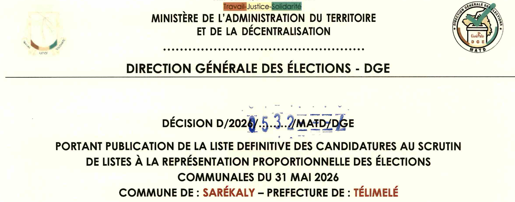 DÉCISION PORTANT PUBLICATION DE LA LISTE DEFINITIVE DES CANDIDATURES AUX ÉLECTIONS COMMUNALES DANS LA COMMUNE DE SAREKALY PRÉFECTURE TELIMELE
