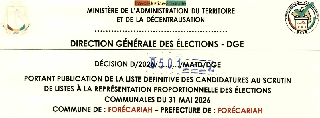 DÉCISION PORTANT PUBLICATION DE LA LISTE DEFINITIVE DES CANDIDATURES AUX ÉLECTIONS COMMUNALES DANS LA COMMUNE DE FORECARIAH PRÉFECTURE FORECARIAH