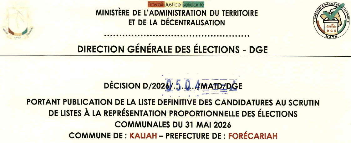 DÉCISION PORTANT PUBLICATION DE LA LISTE DEFINITIVE DES CANDIDATURES AUX ÉLECTIONS COMMUNALES DANS LA COMMUNE DE KALIAH PRÉFECTURE FORECARIAH