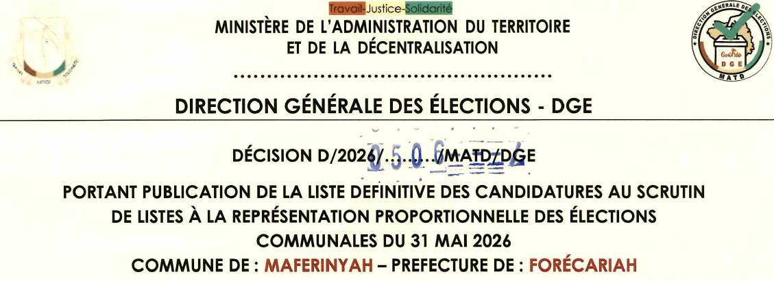 DÉCISION PORTANT PUBLICATION DE LA LISTE DEFINITIVE DES CANDIDATURES AUX ÉLECTIONS COMMUNALES DANS LA COMMUNE DE MAFERINYAH PRÉFECTURE FORECARIAH