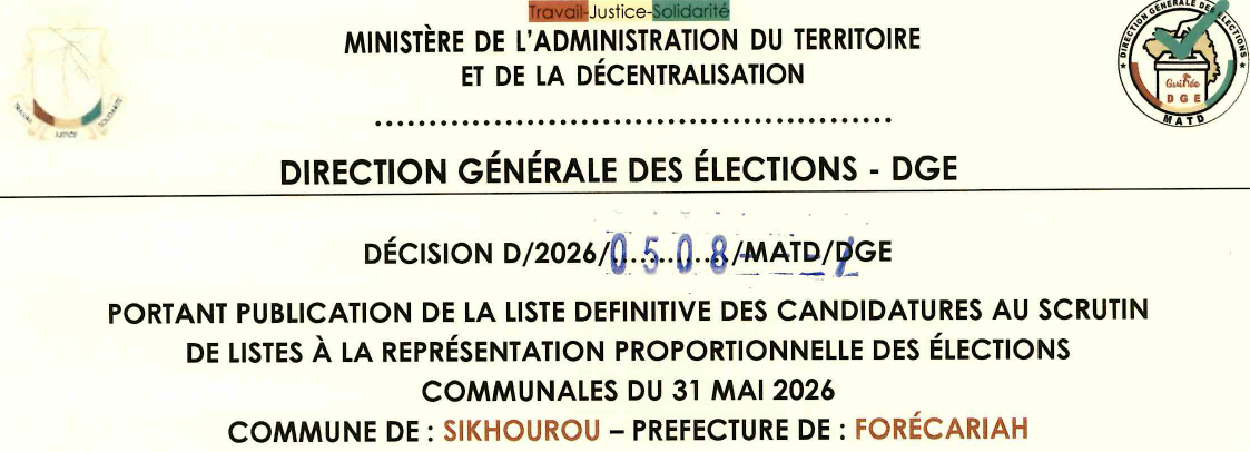 DÉCISION PORTANT PUBLICATION DE LA LISTE DEFINITIVE DES CANDIDATURES AUX ÉLECTIONS COMMUNALES DANS LA COMMUNE DE SIKHOUROU PRÉFECTURE FORECARIAH