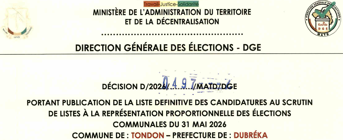 DÉCISION PORTANT PUBLICATION DE LA LISTE DEFINITIVE DES CANDIDATURES AUX ÉLECTIONS COMMUNALES DANS LA COMMUNE DE TONDON PRÉFECTURE DUBREKA