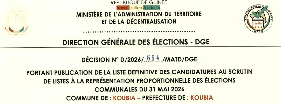 DÉCISION PORTANT PUBLICATION DE LA LISTE DEFINITIVE DES CANDIDATURES AUX ÉLECTIONS COMMUNALES DANS LA COMMUNE URBAINE PRÉFECTURE DE KOUBIA