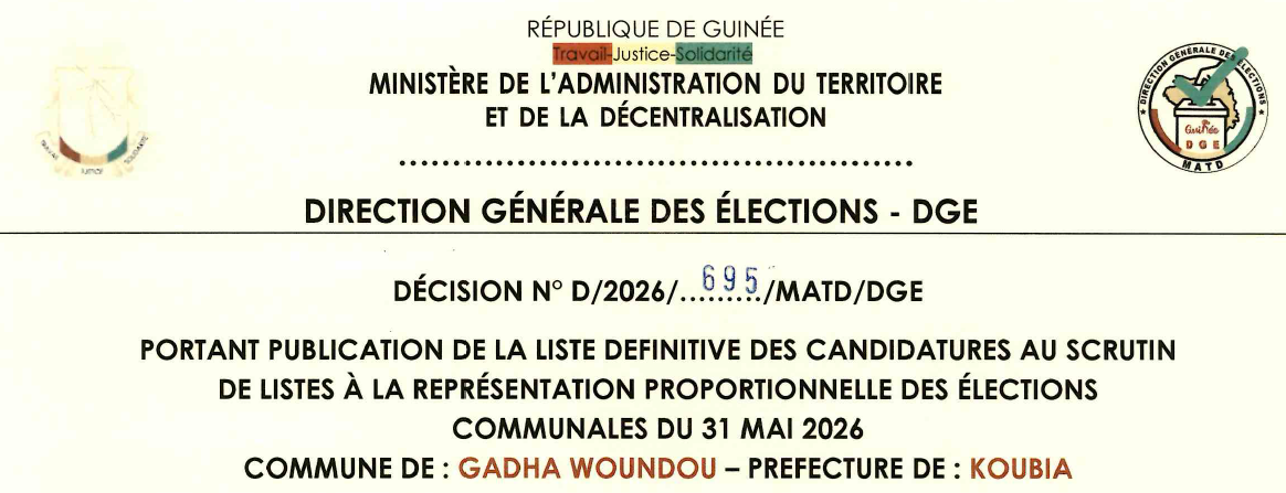 DÉCISION PORTANT PUBLICATION DE LA LISTE DEFINITIVE DES CANDIDATURES AUX ÉLECTIONS COMMUNALES DANS LA COMMUNE DE GADHA-WOUNDOU PRÉFECTURE DE KOUBIA
