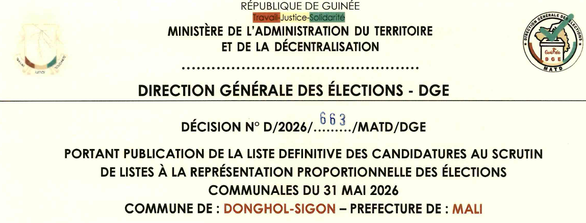 DÉCISION PORTANT PUBLICATION DE LA LISTE DEFINITIVE DES CANDIDATURES AUX ÉLECTIONS COMMUNALES DANS LA COMMUNE DE DONGHOL-SIGON PRÉFECTURE DE MALI