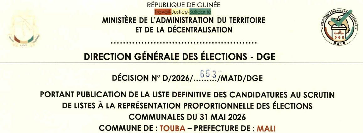 DÉCISION PORTANT PUBLICATION DE LA LISTE DEFINITIVE DES CANDIDATURES AUX ÉLECTIONS COMMUNALES DANS LA COMMUNE DE TOUBA PRÉFECTURE DE MALI