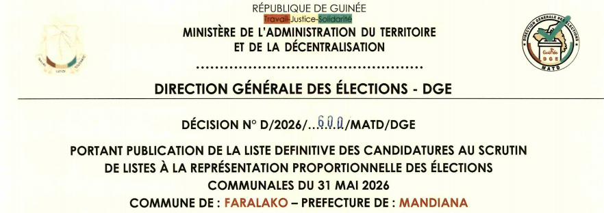 DÉCISION PORTANT PUBLICATION DE LA LISTE DEFINITIVE DES CANDIDATURES AUX ÉLECTIONS COMMUNALES DANS LA COMMUNE DE FARALAKO PRÉFECTURE DE MANDIANA