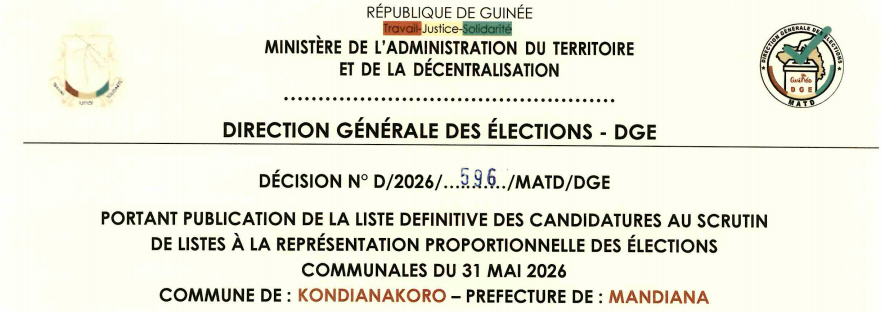 DÉCISION PORTANT PUBLICATION DE LA LISTE DEFINITIVE DES CANDIDATURES AUX ÉLECTIONS COMMUNALES DANS LA COMMUNE DE KONDIANAKORO PRÉFECTURE DE MANDIANA