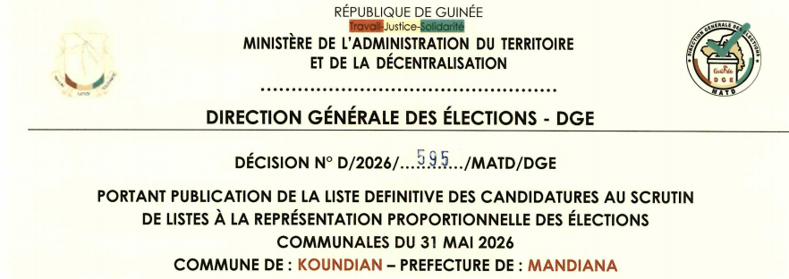 DÉCISION PORTANT PUBLICATION DE LA LISTE DEFINITIVE DES CANDIDATURES AUX ÉLECTIONS COMMUNALES DANS LA COMMUNE DE KOUNDIAN PRÉFECTURE DE MANDIANA