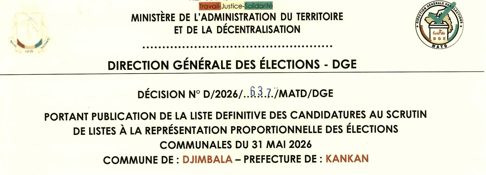 DÉCISION PORTANT PUBLICATION DE LA LISTE DEFINITIVE DES CANDIDATURES AUX ÉLECTIONS COMMUNALES DANS LA COMMUNE DE DJIMBALA  PRÉFECTURE KANKAN