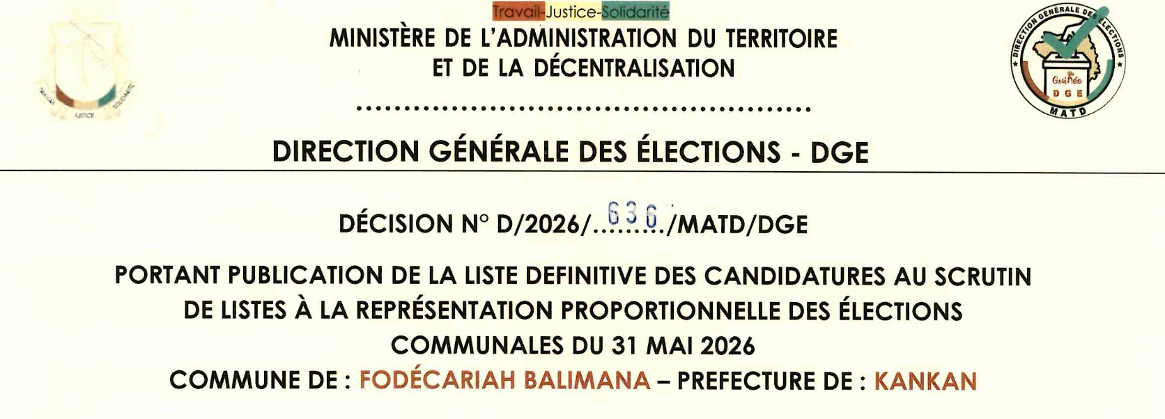DÉCISION PORTANT PUBLICATION DE LA LISTE DEFINITIVE DES CANDIDATURES AUX ÉLECTIONS COMMUNALES DANS LA COMMUNE DE FODECARIAH-BALIMANA PRÉFECTURE KANKAN