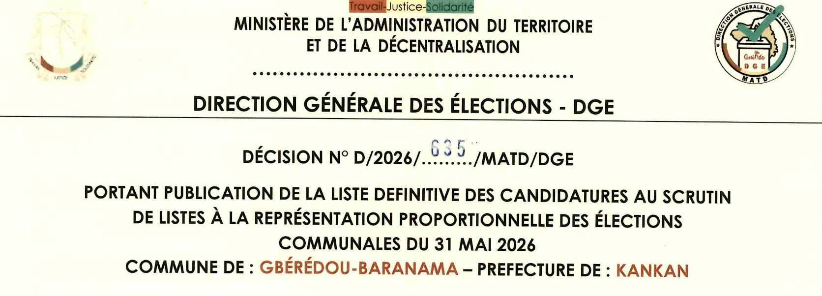 DÉCISION PORTANT PUBLICATION DE LA LISTE DEFINITIVE DES CANDIDATURES AUX ÉLECTIONS COMMUNALES DANS LA COMMUNE DE GBEREDOU-BARANAMA PRÉFECTURE KANKAN