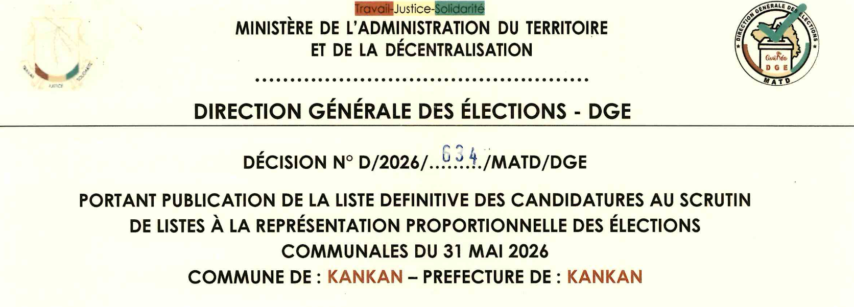 DÉCISION PORTANT PUBLICATION DE LA LISTE DEFINITIVE DES CANDIDATURES AUX ÉLECTIONS COMMUNALES DANS LA COMMUNE DE KANKAN PRÉFECTURE KANKAN