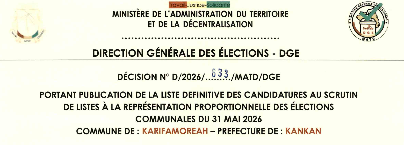 DÉCISION PORTANT PUBLICATION DE LA LISTE DEFINITIVE DES CANDIDATURES AUX ÉLECTIONS COMMUNALES DANS LA COMMUNE DE KARIFAMOREAH PRÉFECTURE KANKAN