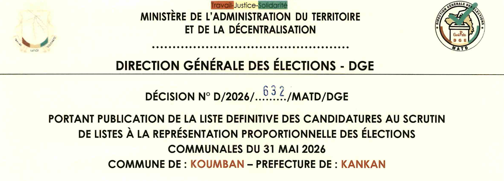 DÉCISION PORTANT PUBLICATION DE LA LISTE DEFINITIVE DES CANDIDATURES AUX ÉLECTIONS COMMUNALES DANS LA COMMUNE DE KOUMBAN PRÉFECTURE KANKAN