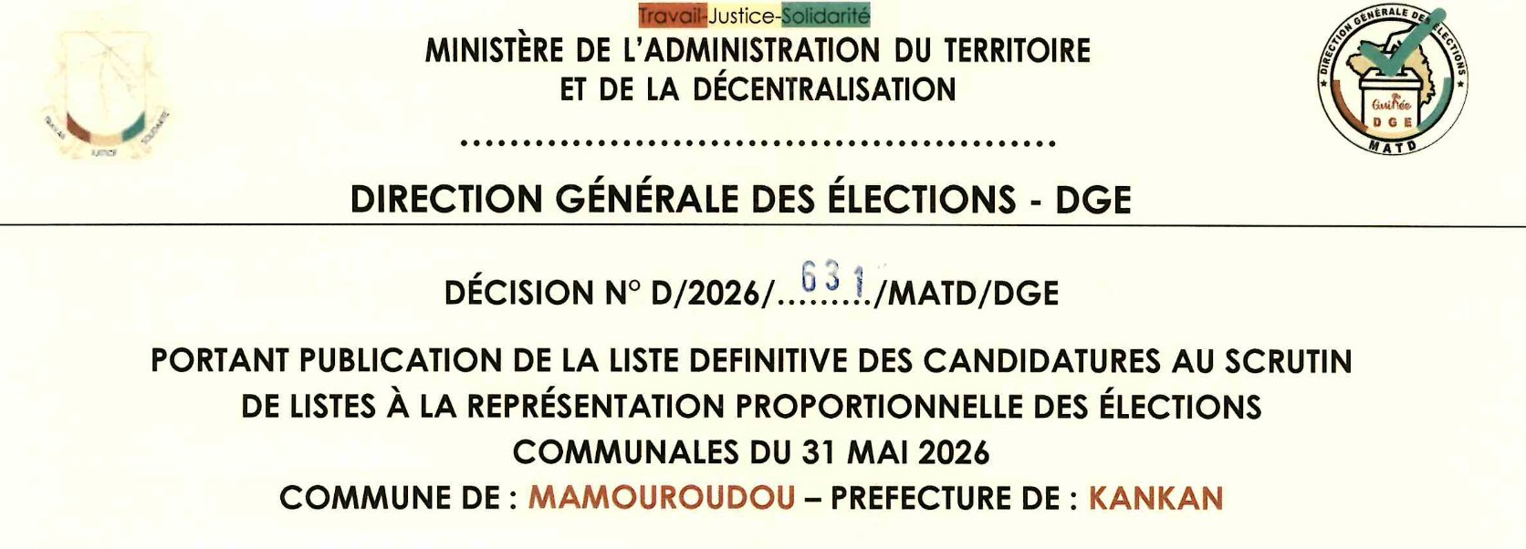 DÉCISION PORTANT PUBLICATION DE LA LISTE DEFINITIVE DES CANDIDATURES AUX ÉLECTIONS COMMUNALES DANS LA COMMUNE DE MAMOUROUDOU PRÉFECTURE KANKAN