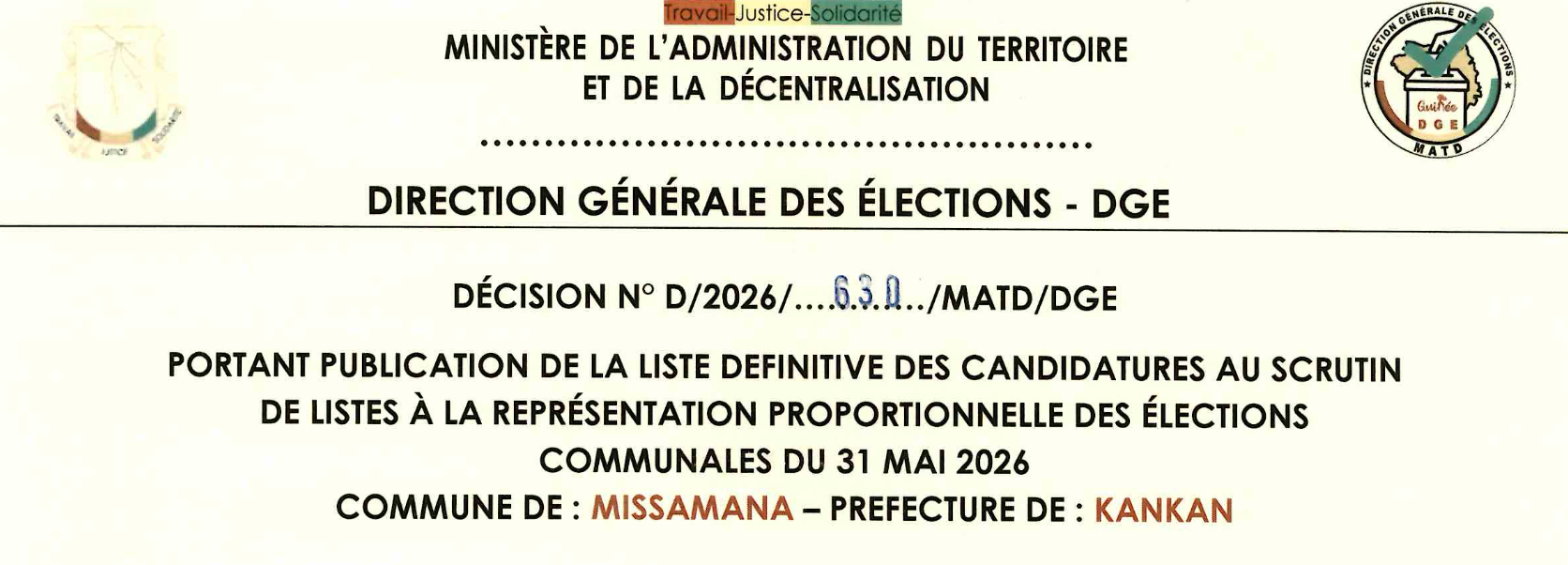 DÉCISION PORTANT PUBLICATION DE LA LISTE DEFINITIVE DES CANDIDATURES AUX ÉLECTIONS COMMUNALES DANS LA COMMUNE DE MISSAMANA PRÉFECTURE KANKAN