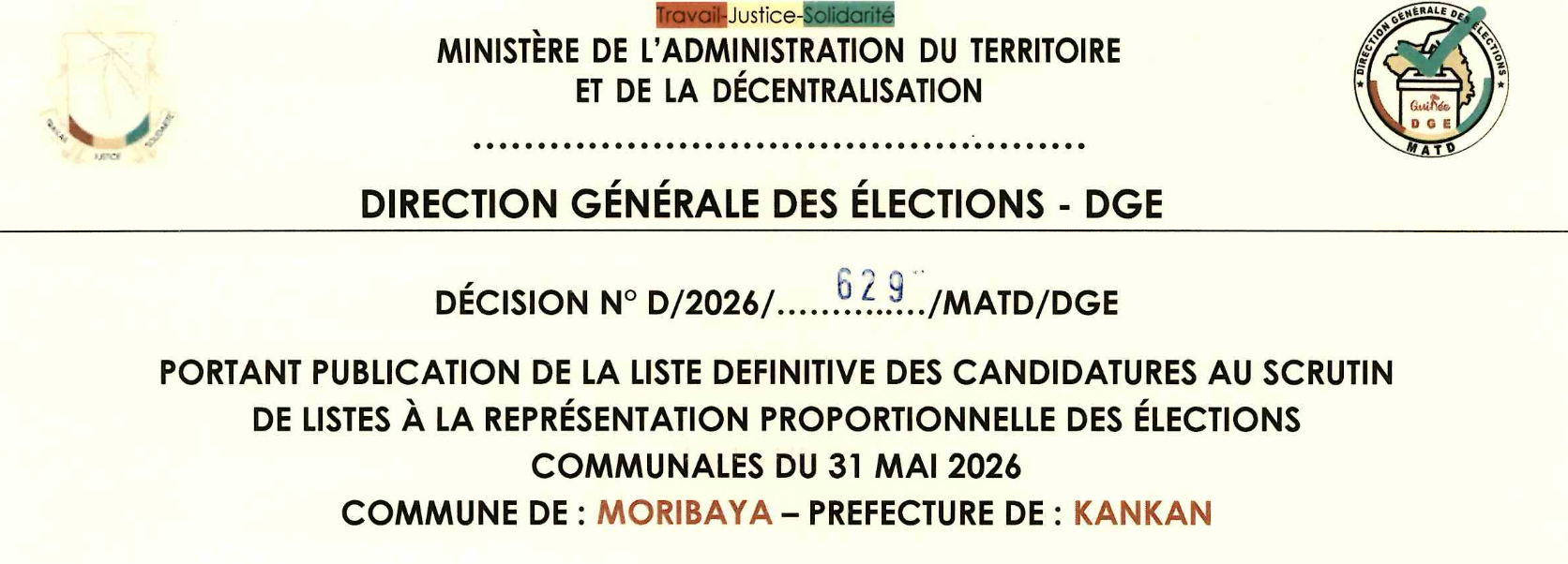DÉCISION PORTANT PUBLICATION DE LA LISTE DEFINITIVE DES CANDIDATURES AUX ÉLECTIONS COMMUNALES DANS LA COMMUNE DE MORIBAYA PRÉFECTURE KANKAN