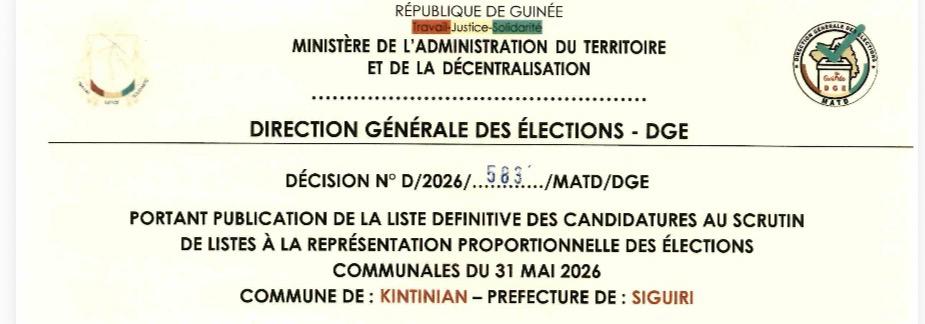DÉCISION PORTANT PUBLICATION DE LA LISTE DEFINITIVE DES CANDIDATURES AUX ÉLECTIONS COMMUNALES DANS LA COMMUNE DE KINTINIAN PRÉFECTURE SIGUIRI