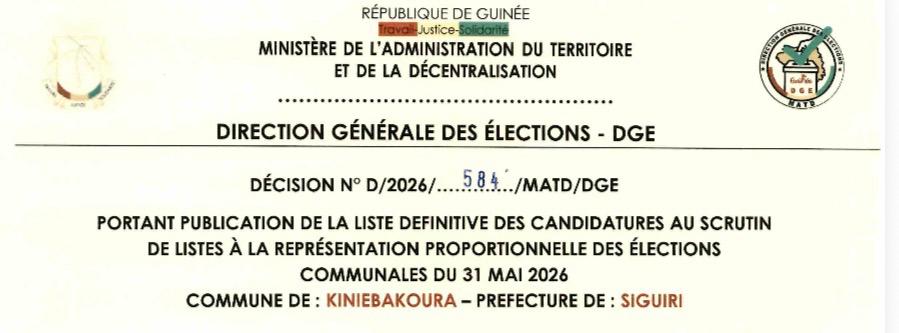DÉCISION PORTANT PUBLICATION DE LA LISTE DEFINITIVE DES CANDIDATURES AUX ÉLECTIONS COMMUNALES DANS LA COMMUNE DE KANIEBAKOURA PRÉFECTURE SIGUIRI