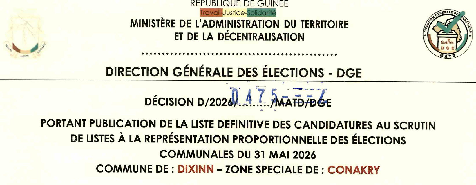 DÉCISION PORTANT PUBLICATION DE LA LISTE DEFINITIVE DES CANDIDATURES AUX ÉLECTIONS COMMUNALES DANS LA COMMUNE DE DIXINN
