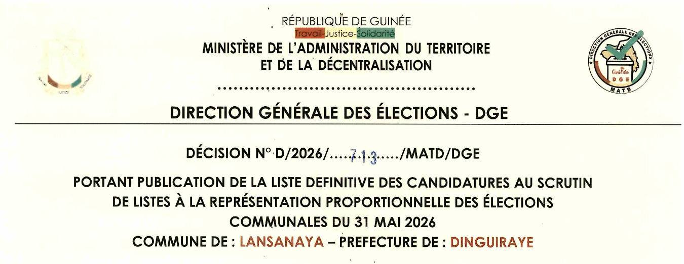 DÉCISION PORTANT PUBLICATION DE LA LISTE DEFINITIVE DES CANDIDATURES AUX ÉLECTIONS COMMUNALES DANS LA COMMUNE DE LANSANAYA PRÉFECTURE DINGUIRAYE