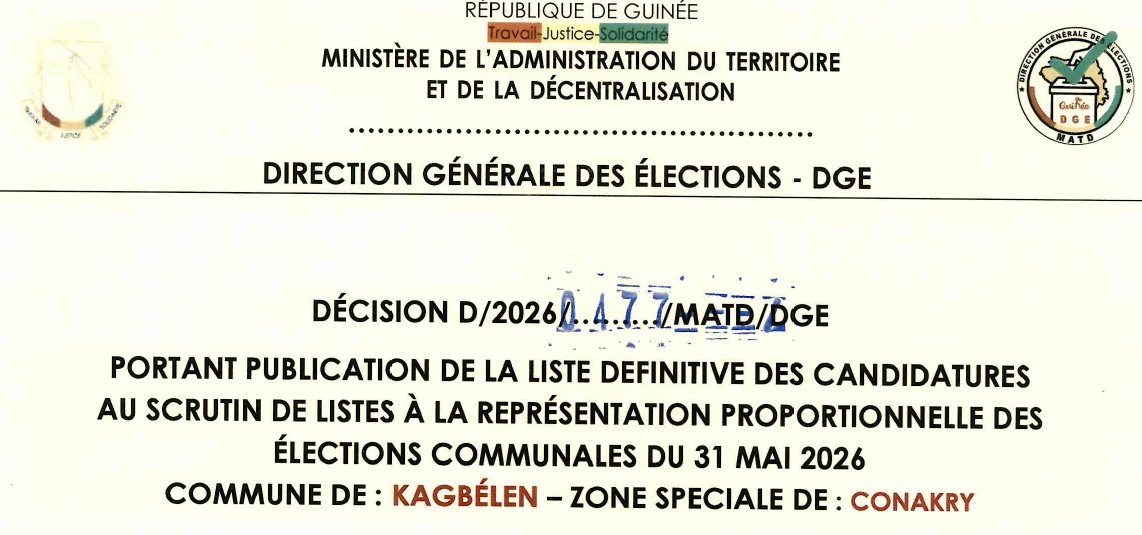 DÉCISION PORTANT PUBLICATION DE LA LISTE DEFINITIVE DES CANDIDATURES AUX ÉLECTIONS COMMUNALES DANS LA COMMUNE DE KAGBELEN