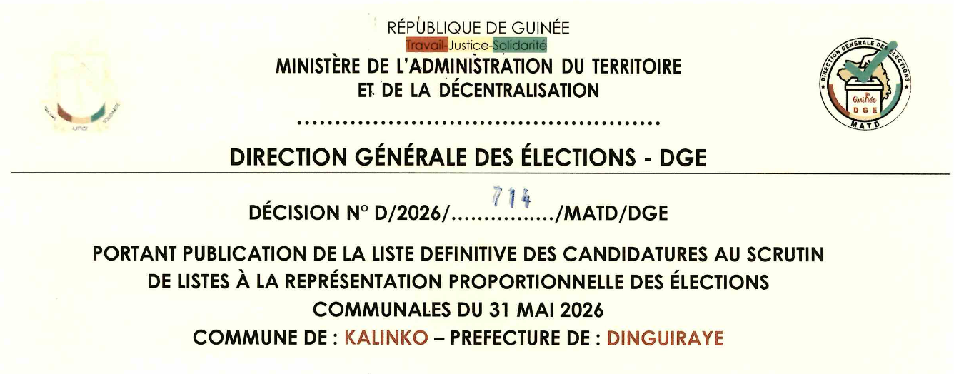 DÉCISION PORTANT PUBLICATION DE LA LISTE DEFINITIVE DES CANDIDATURES AUX ÉLECTIONS COMMUNALES DANS LA COMMUNE DE KALINKO PRÉFECTURE DINGUIRAYE